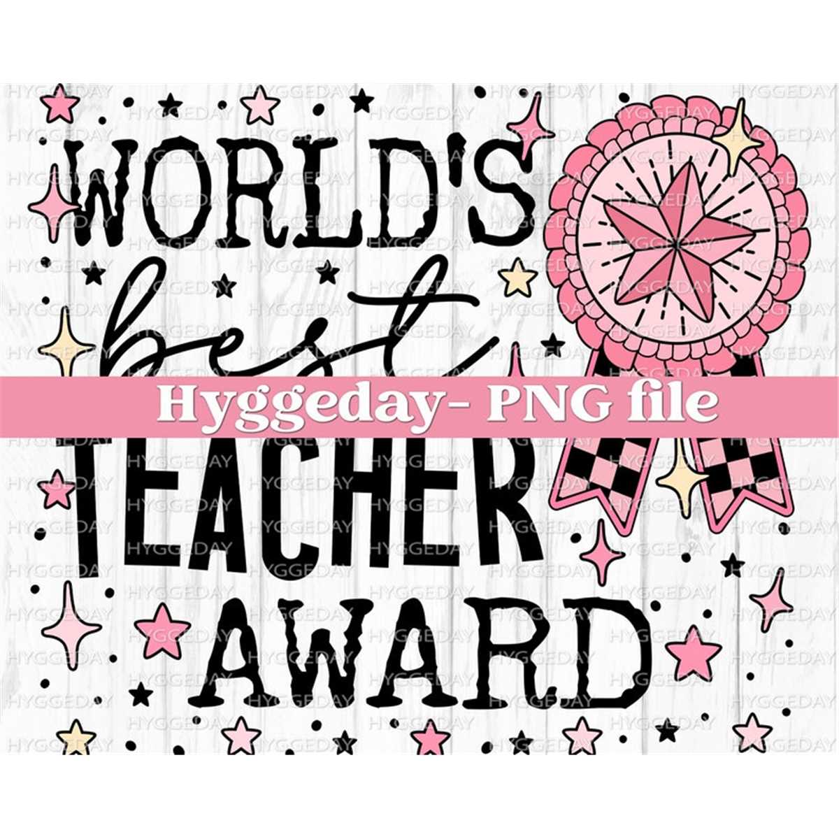 World's best Teacher award PNG, Digital Download, Sublimatio - Inspire ...