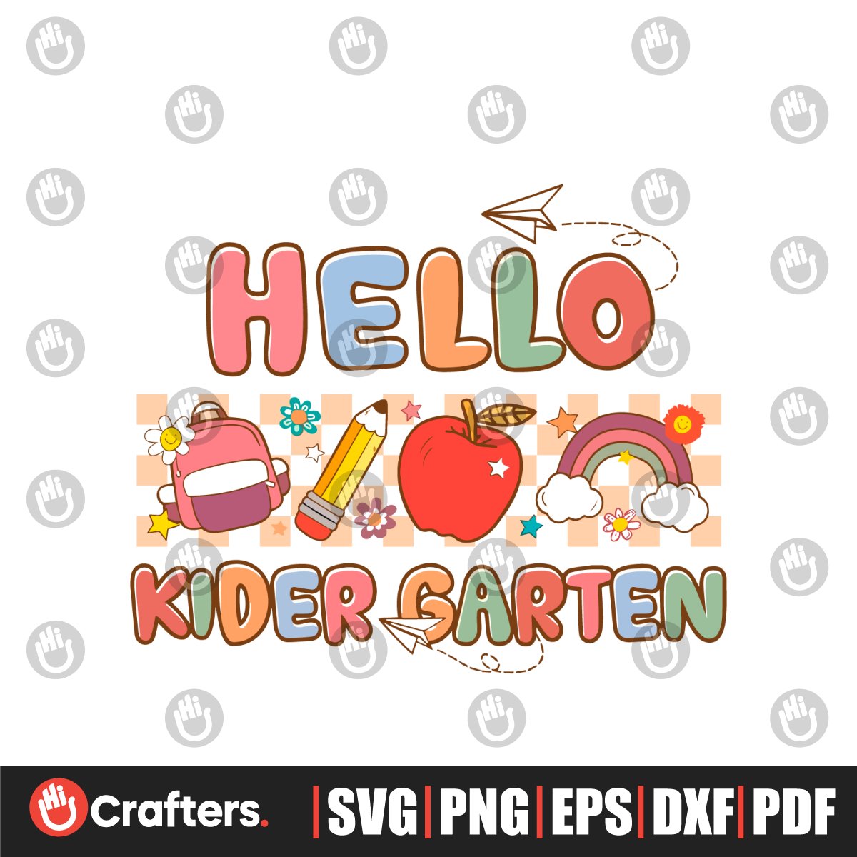 First Day Of School SVG Hello Kindergarten SVG Cutting File - Inspire ...