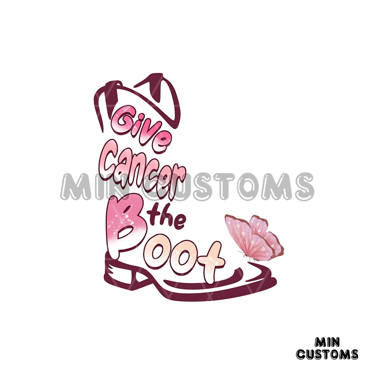 Give Cancer The Boot Vintage SVG Cancer Awareness PNG File Inspire Uplift