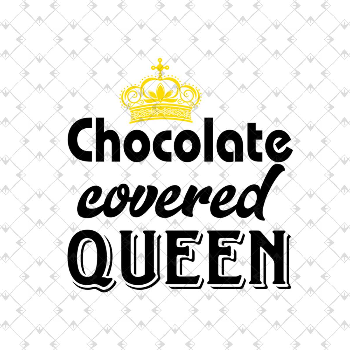 Chocolate Covered Queen Black Girl Melanin Black Pride Svg, Inspire