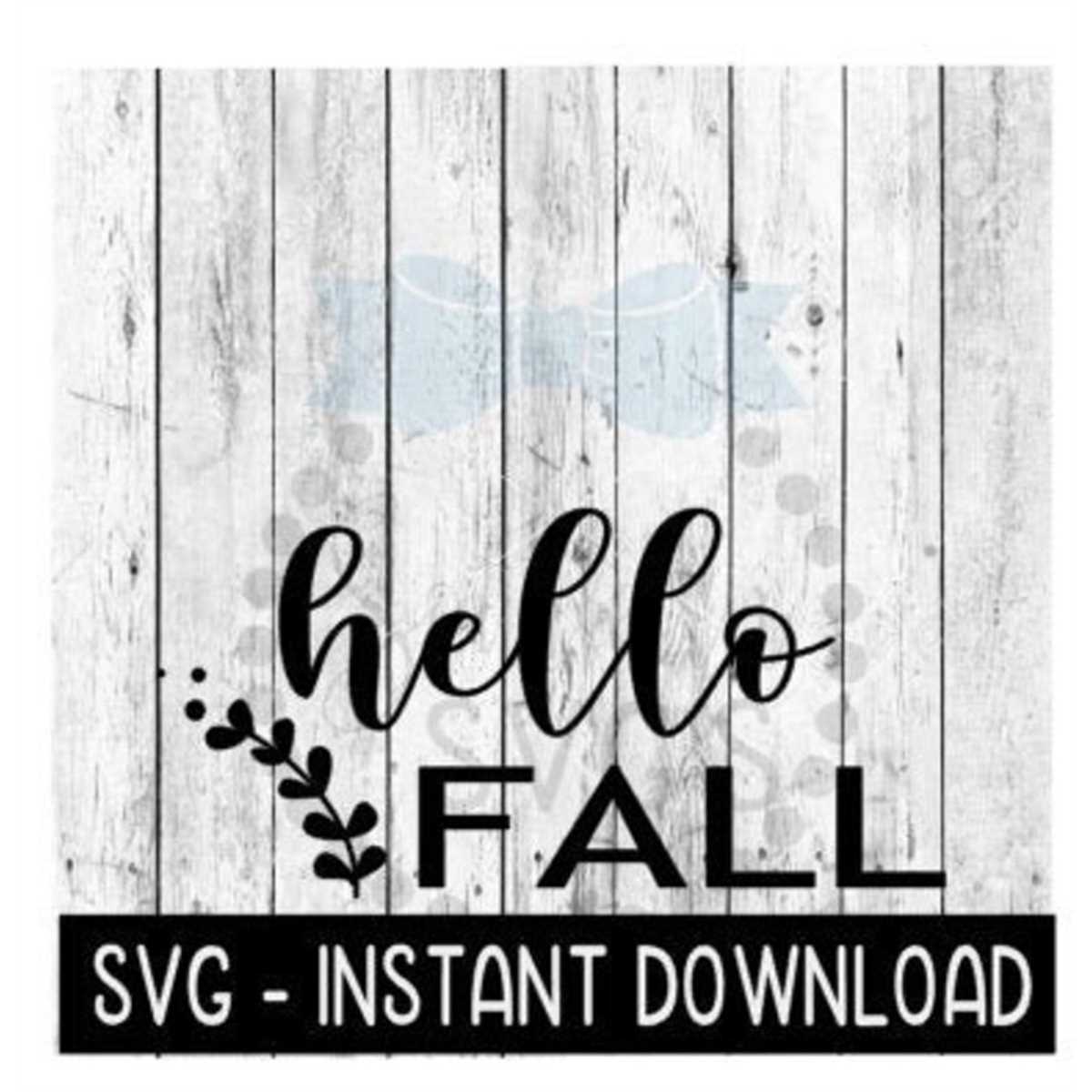 Hello Rustic Image Free Hello Fall SVG, Fall Rustic Sign SVG Files, Farmhouse Sign S | Inspire ...