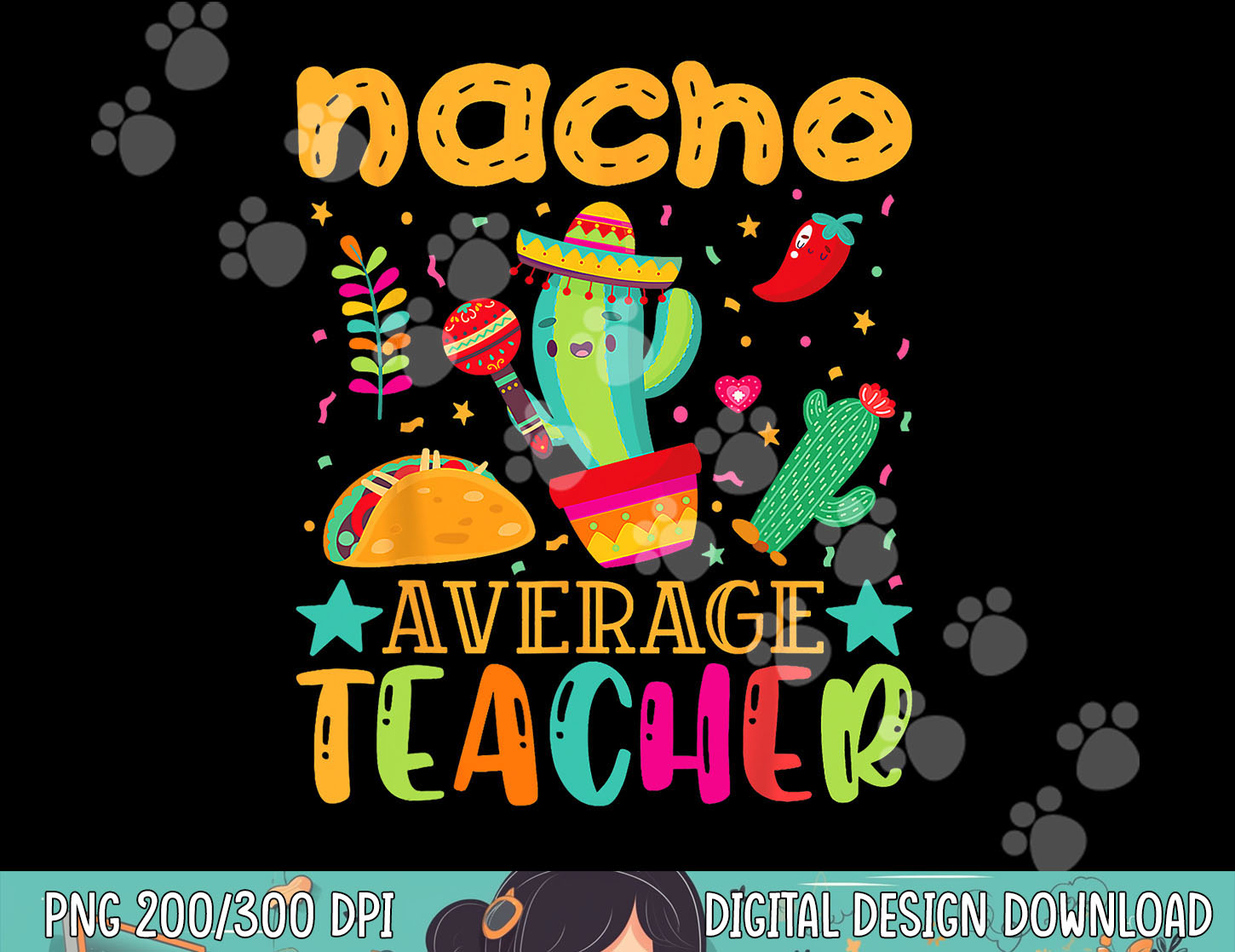 nacho-average-teacher-mexican-teacher-cinco-de-mayo-fiesta-inspire-uplift