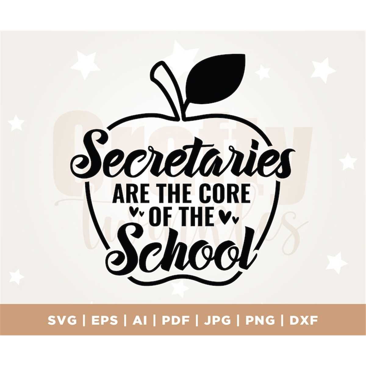 Secretaries Are The Core Of The School Svg, School Secretary Inspire