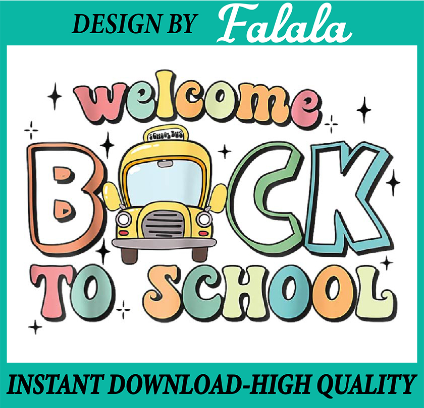 Welcome Back To School Png, First Day Of School Png, Back To | Inspire ...