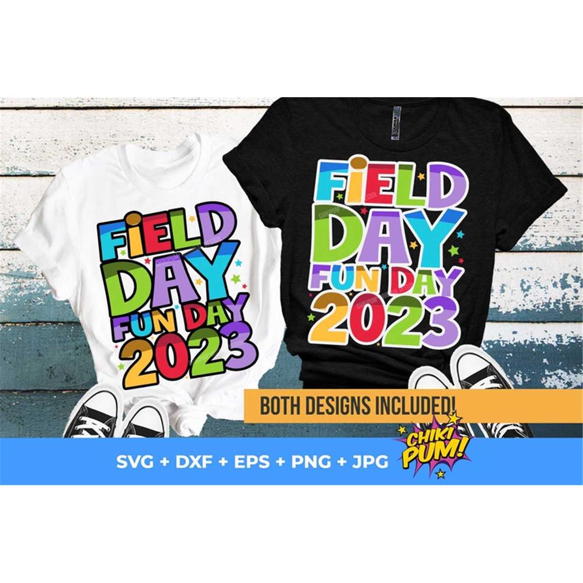 Field Day Fun Day 2023 SVG Png, Field Day SVG, Field Day PNG Inspire