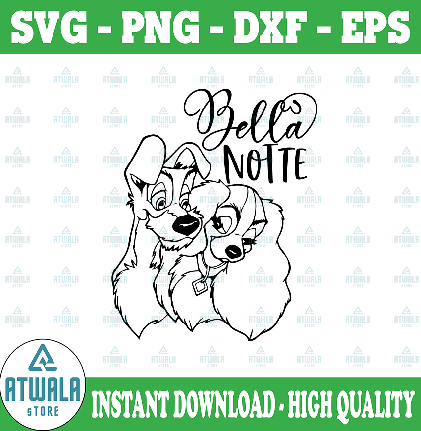 Bella Notte svg, Lady and the tramp svg, Lady svg, Tramp svg - Inspire ...