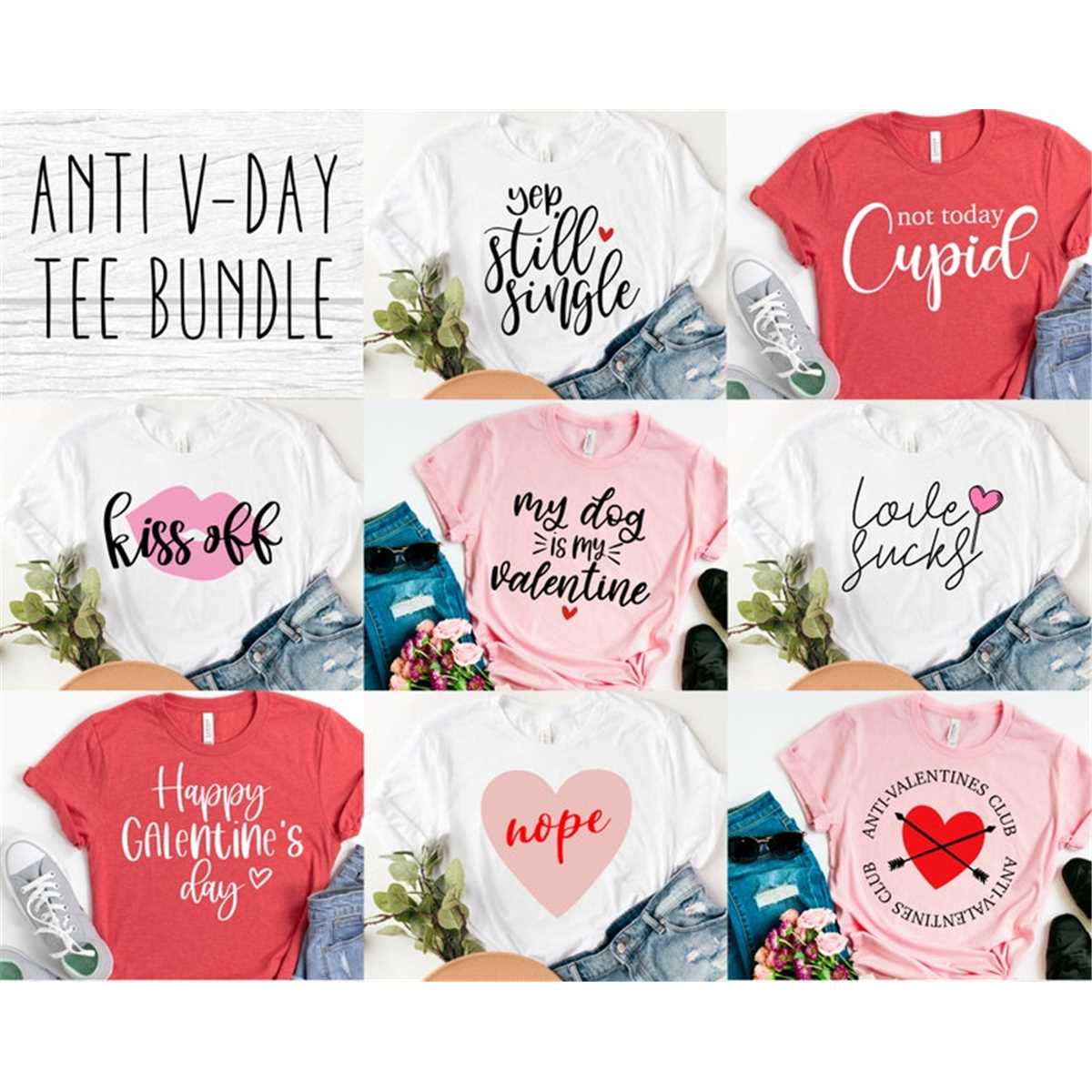 Anti- Valentines Day SVG Bundle - Funny Valentine shirt SVG | Inspire ...