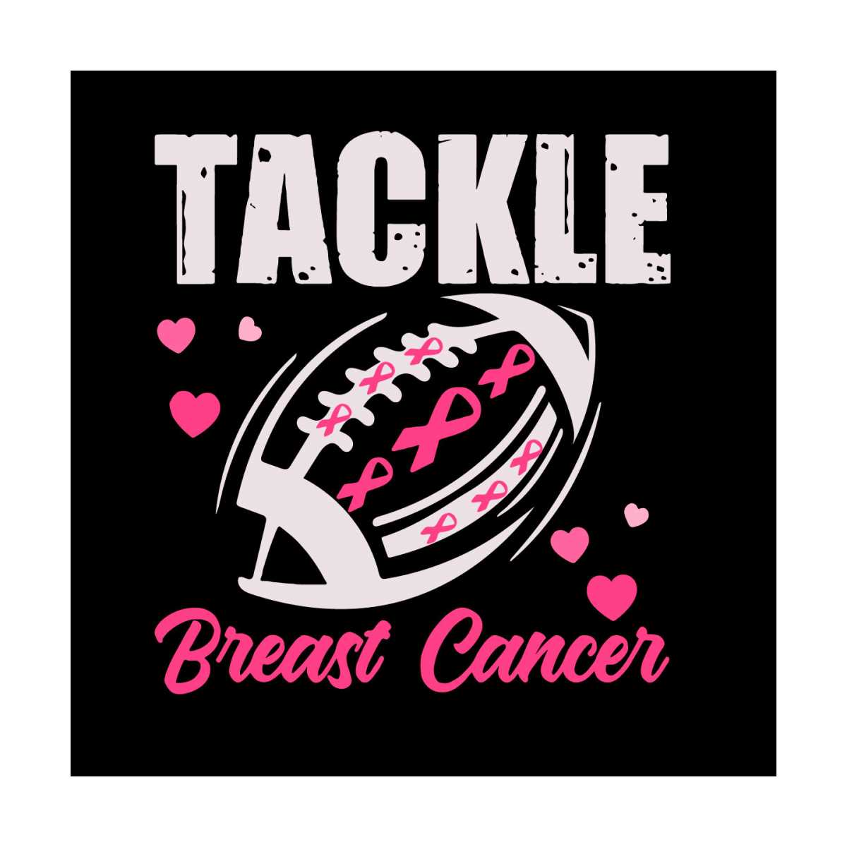 Tackle Breast Cancer Svg Breast Cancer Awareness Vector Svg, - Inspire
