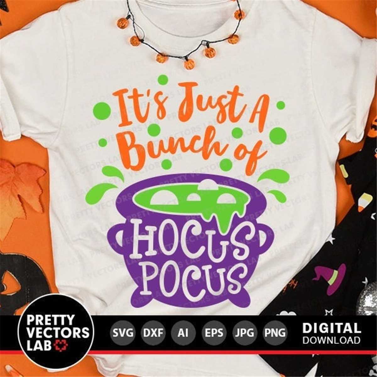 Its Just A Bunch of Hocus Pocus Svg, Halloween Cut Files, Wi | Inspire ...