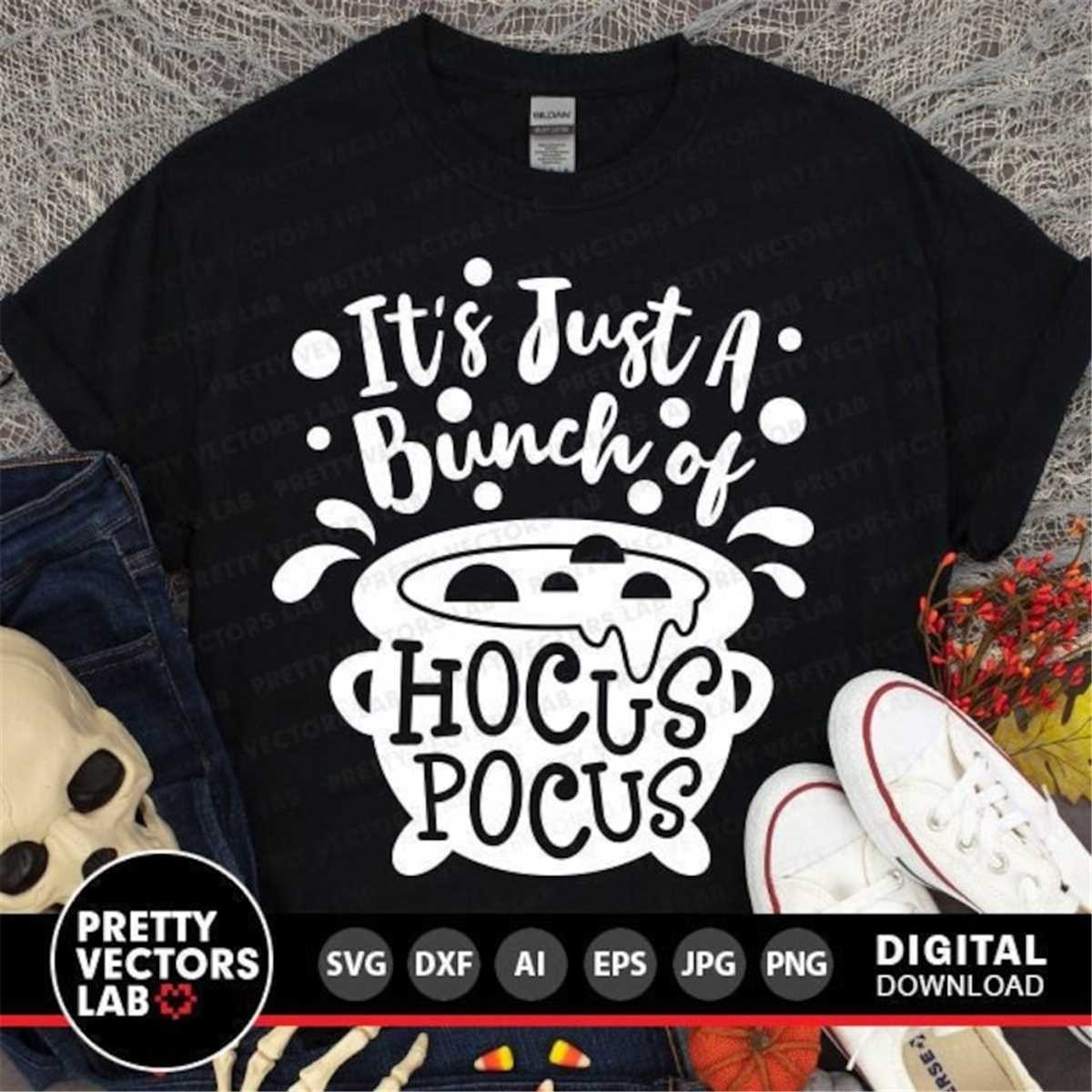 Hocus Pocus Svg, Its Just A Bunch of Hocus Pocus Svg, Hallow | Inspire ...