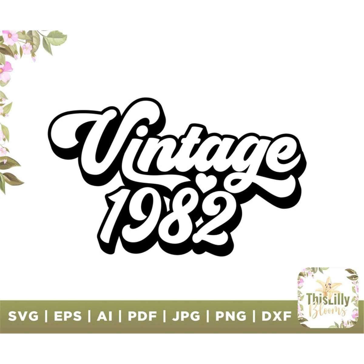 Vintage 1982 SVG, Birthday svg, 40th birthday svg, 40 birthd | Inspire ...