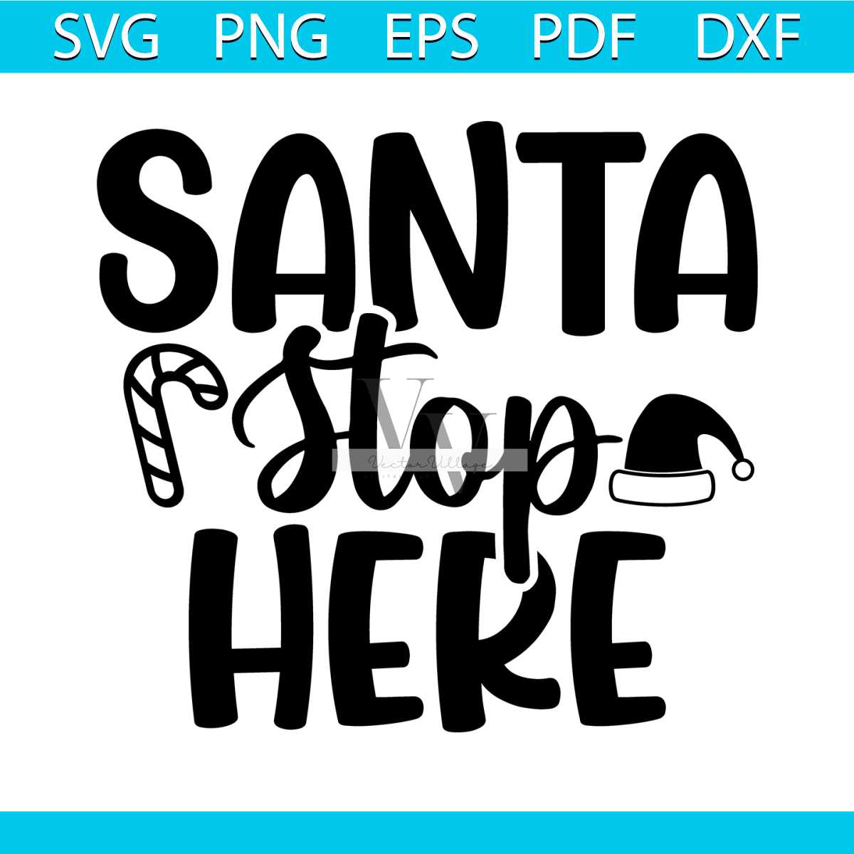 Santa Stop Here Svg, Christmas Svg, Xmas Svg, Happy Holiday - Inspire
