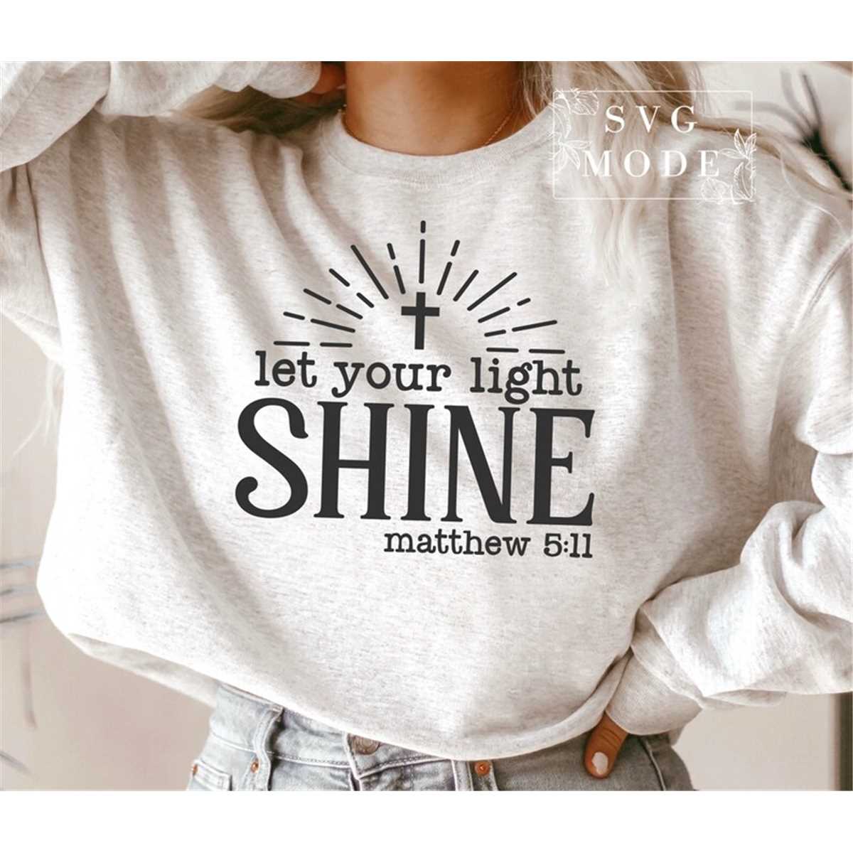 Let Your Light Shine SVG PNG PDF, Easter Svg, Christian Svg, | Inspire ...