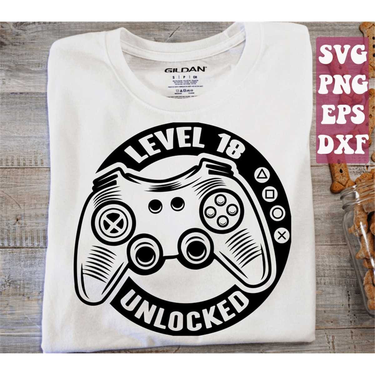 Level 18 Unlocked svg, 18th Birthday svg, Video Games Svg Bi - Inspire ...