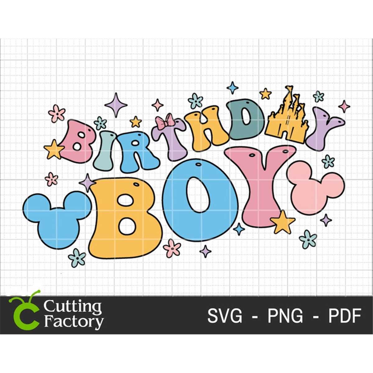 Birthday Boy SVG, Happy Birthday Svg, Magical Kingdom Svg, V - Inspire