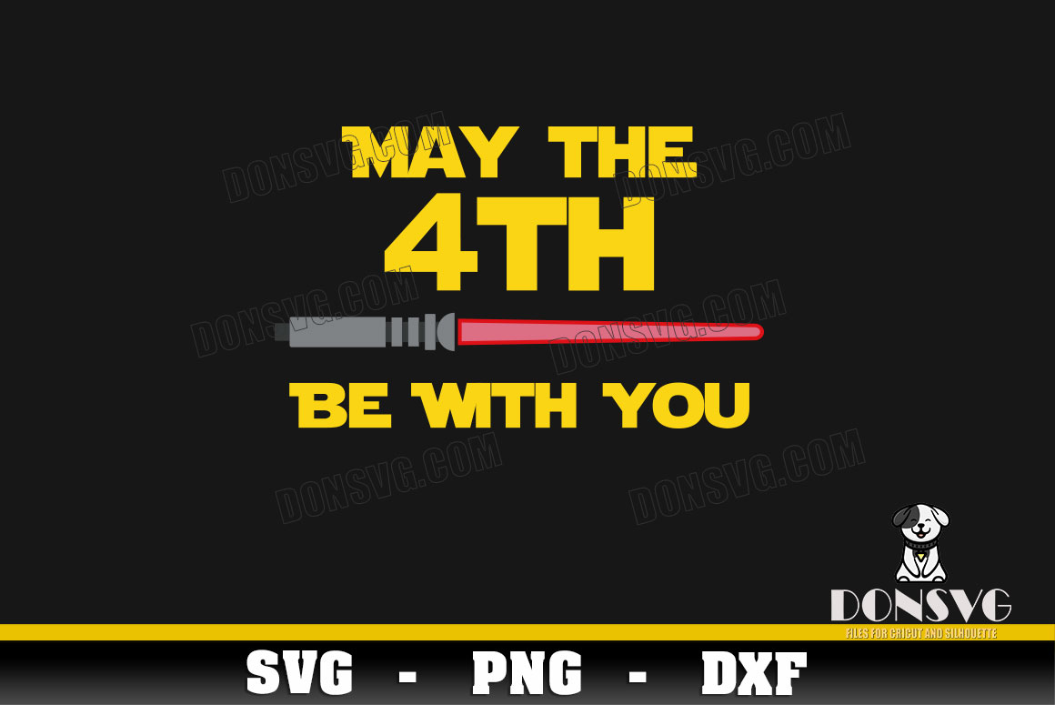 Lightsaber May the 4th Be With You SVG Star Wars Day png cli | Inspire ...
