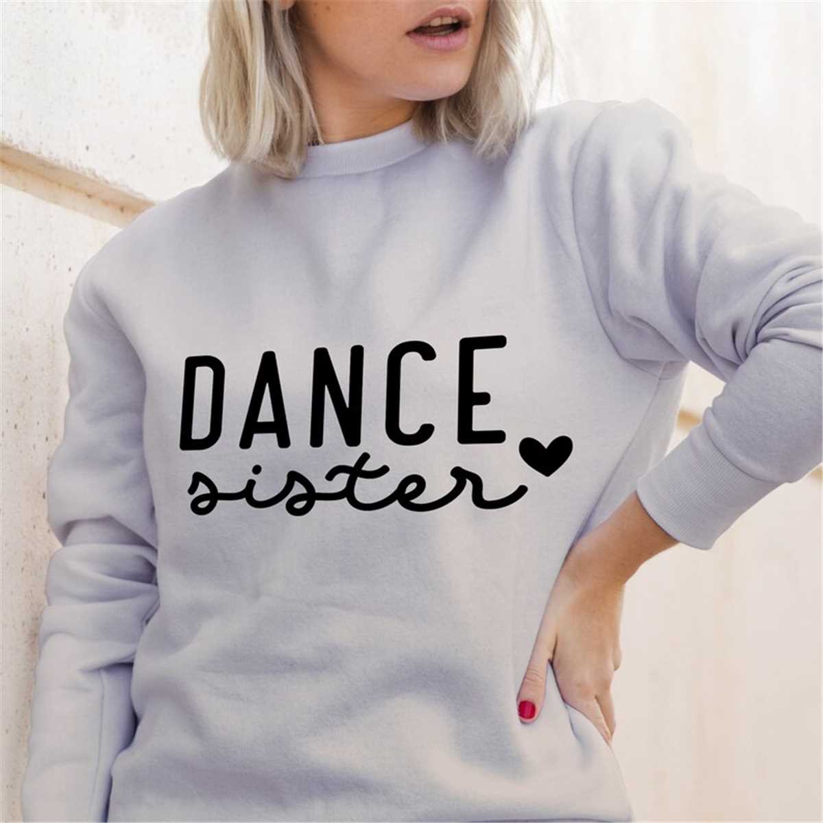 Dance Sister SVG, Dance Mom, Dance Lover Svg, dance mom svg, - Inspire