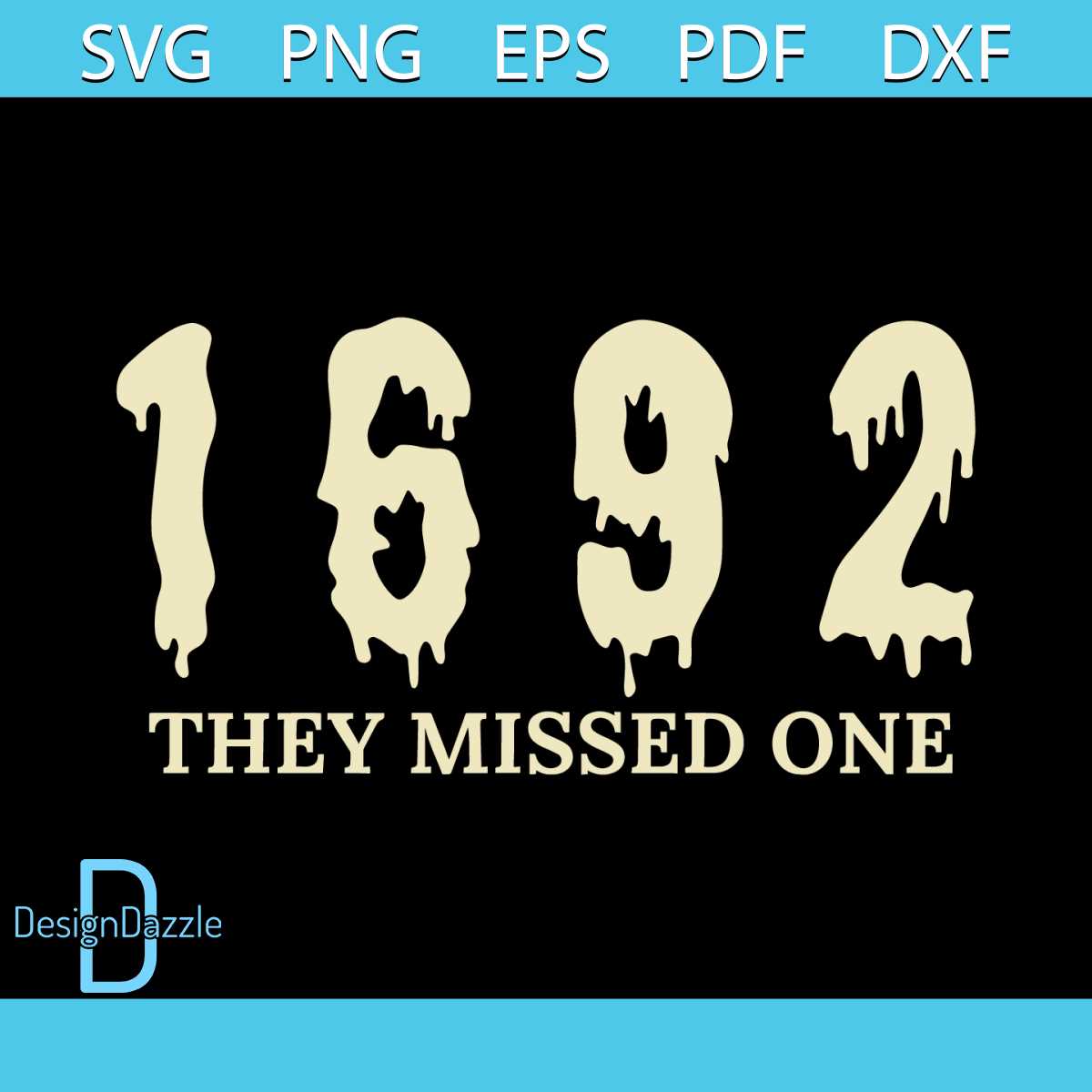 1692 They Missed One SVG Salem Witch Trials SVG Cricut File | Inspire ...