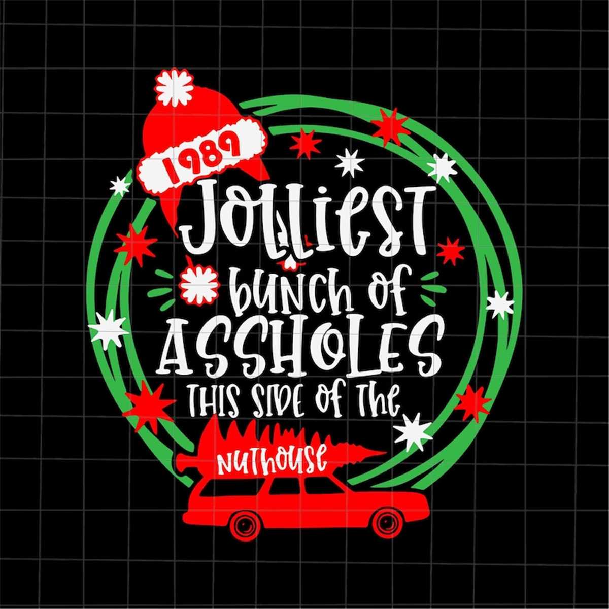 Jolliest Bunch Of Assholes Svg, Funny Quote Christmas Svg, Q - Inspire ...