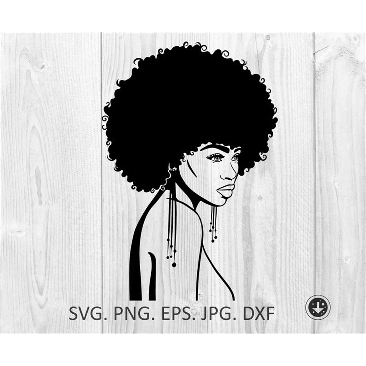 Afro Girl Svg Afro Woman Svg Png Dxf Afro Lady Strong Woman Inspire Afro Girl Svg Afro Woman Svg Png Dxf Afro Lady Strong Woman Inspire