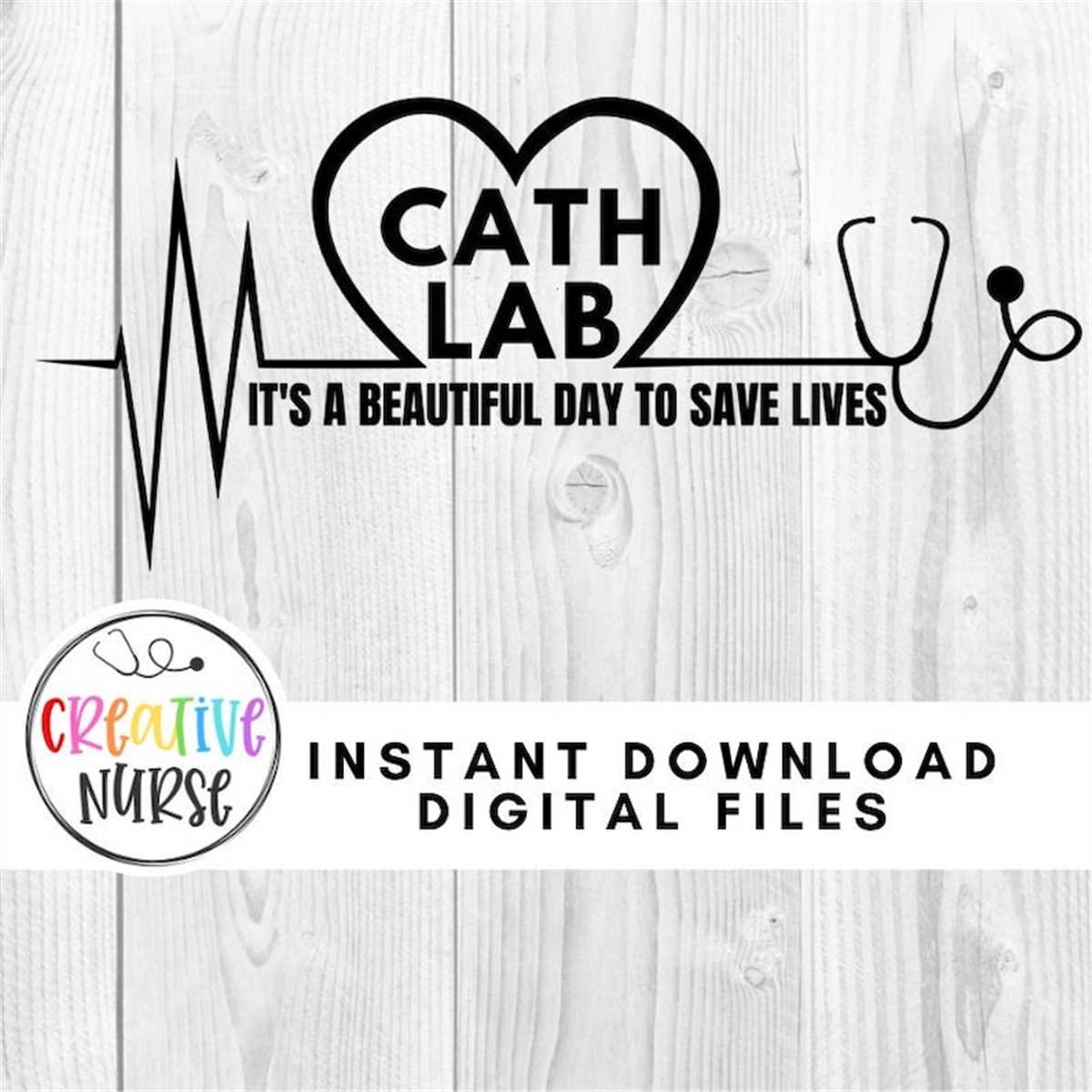 instant download cut file / Cath Lab RN It's a Beautiful Da Inspire