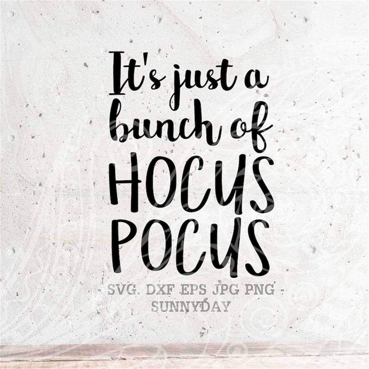 It's Just a bunch of Hocus Pocus Svg File DXF Silhouette Pri | Inspire ...