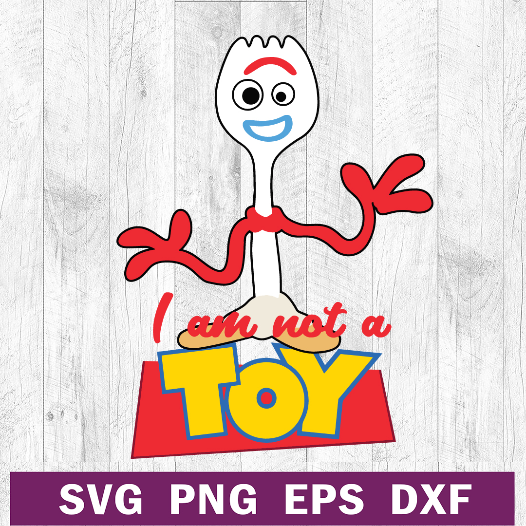 I am not a toy SVG PNG file, Toy story folky SVG, Folky tras | Inspire ...