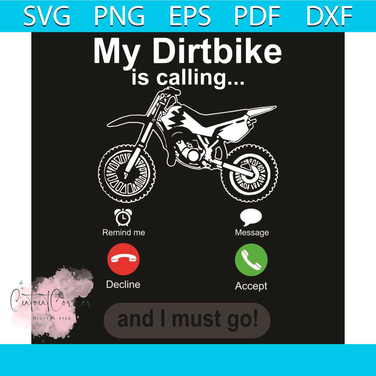 My Dirtbike Is Calling And I Must Go Svg, Trending Svg, Dirt