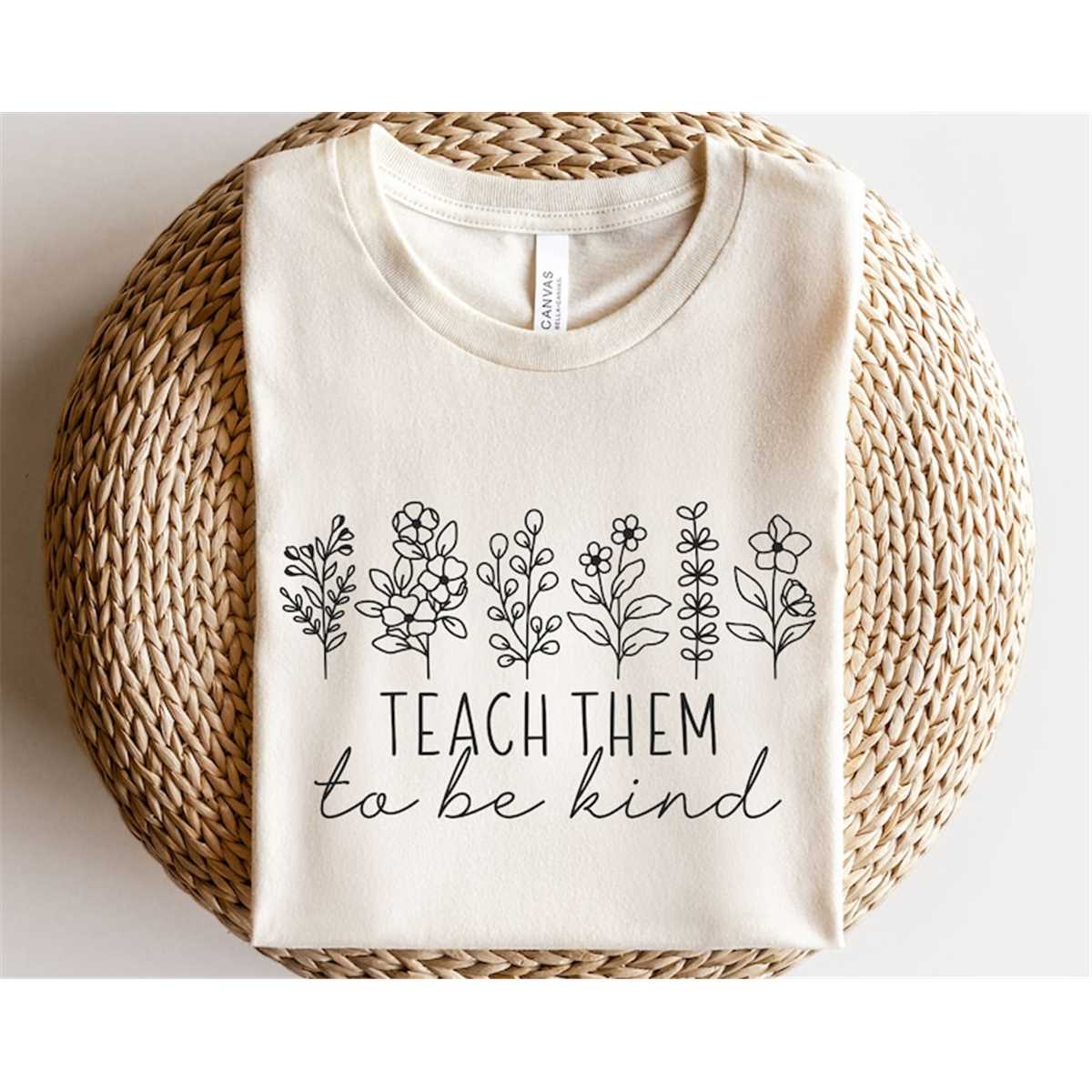 Teach them to be kind svg, Favorite teacher shirt svg, Daisy | Inspire ...