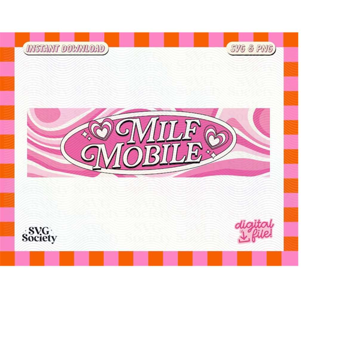 Milf Mobile , SVG and PNG Cute Trendy Fun Aesthetic Design f - Inspire  Uplift