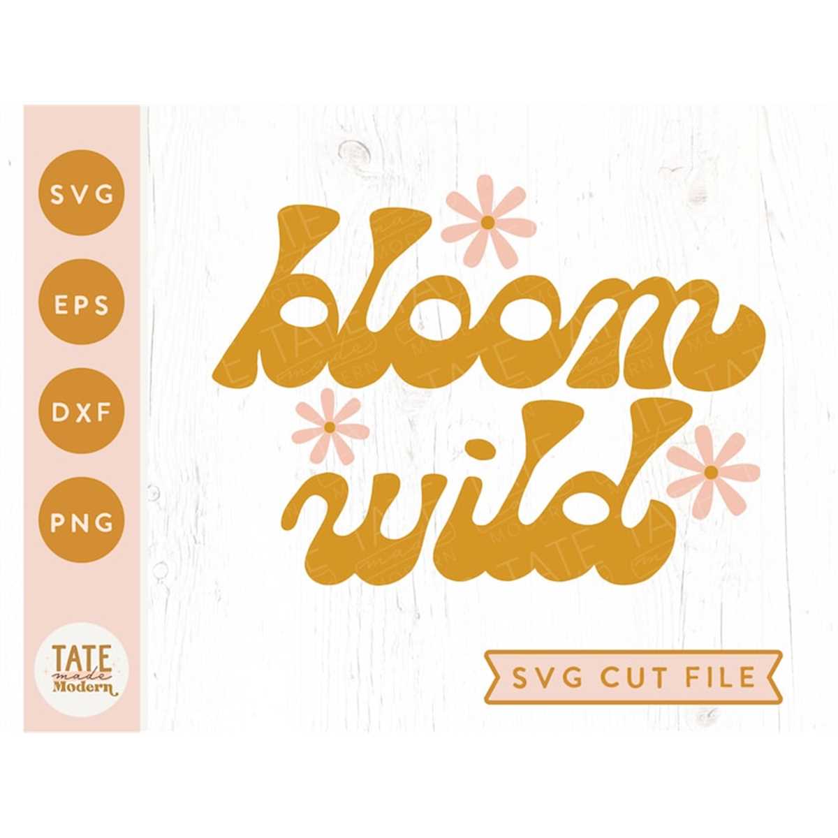 Bloom wild SVG cut file - Retro boho spring svg, spring svg, | Inspire ...