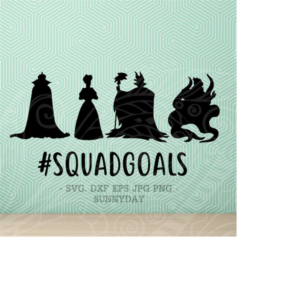 SquadGoals Svg,villains Squad Goals svg File DXF Silhouette - Inspire