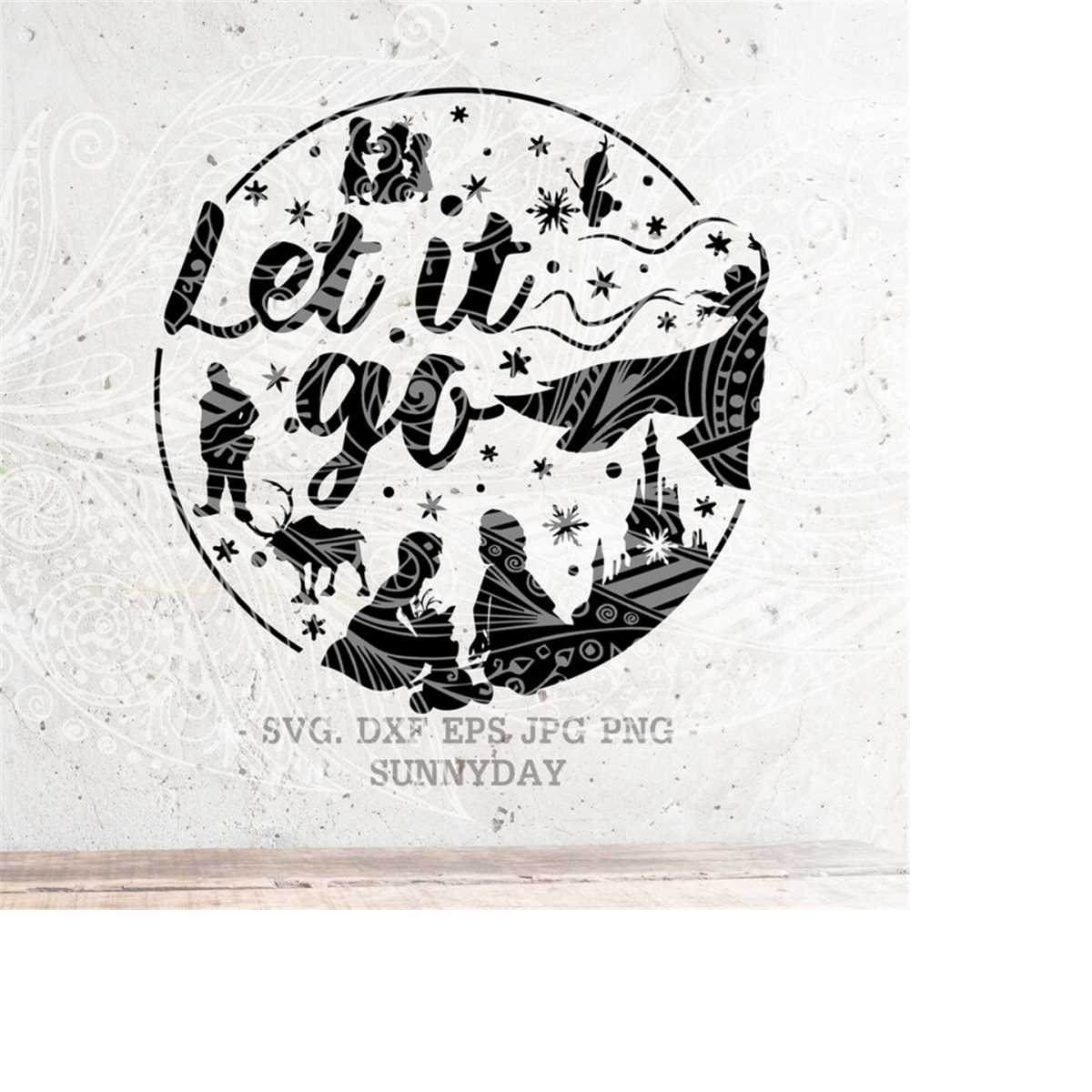 Let it go SVG File, DXF Silhouette Print Vinyl Cricut Cuttin Inspire