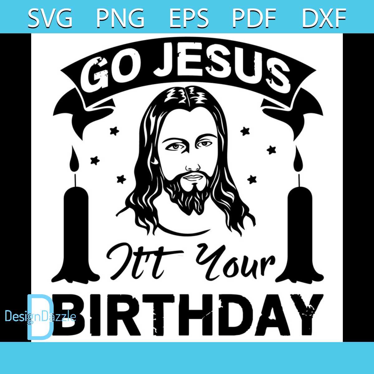 Go Jesus It Your Birthday Svg, Christmas Svg, Christmas Jesu Inspire