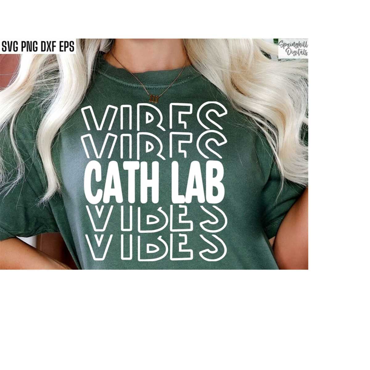 Cath Lab Tech Week Signs Cath Lab Vibes | Cath Lab Tech Svgs | Cath Lab Nurse Pngs | | Inspire ...