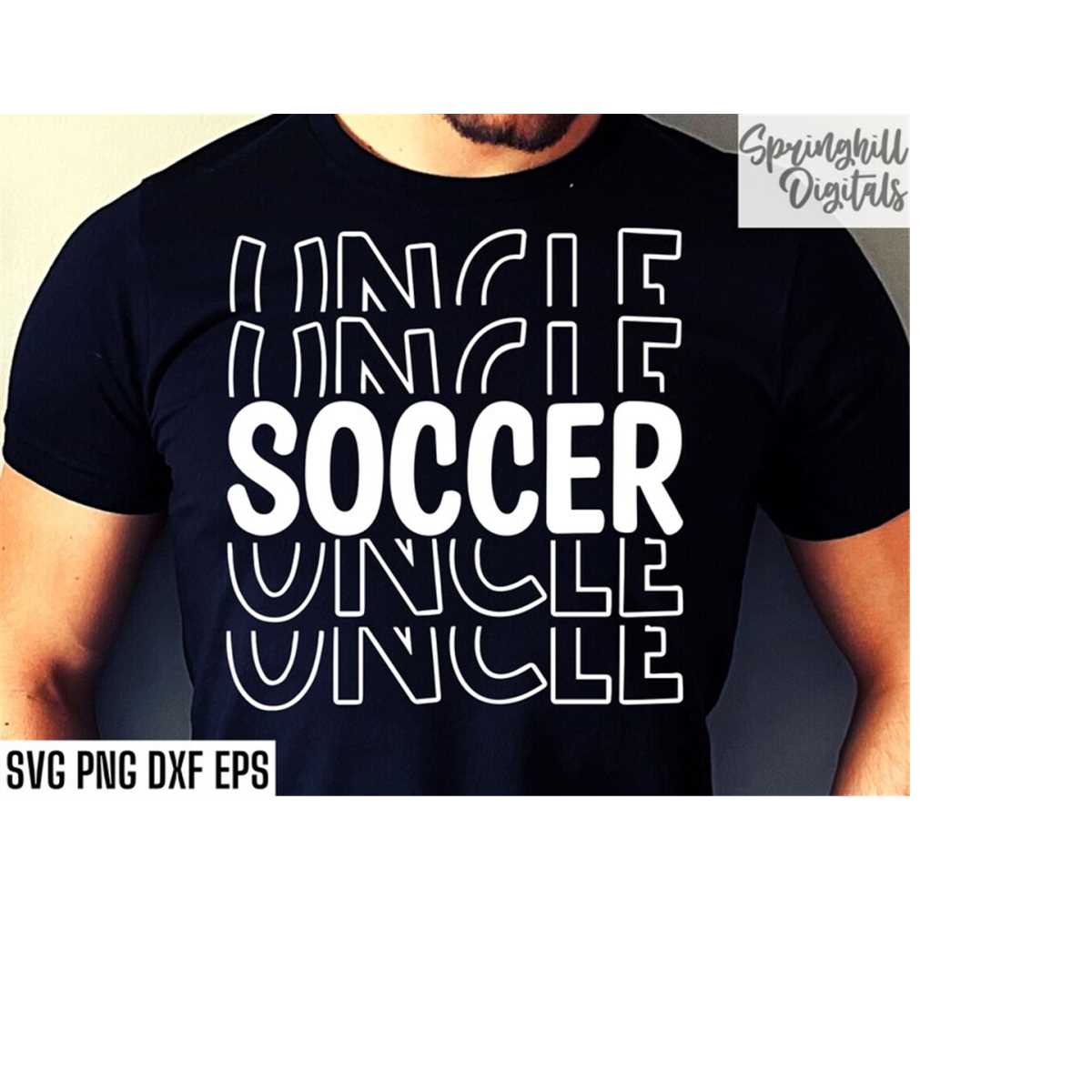 Soccer Uncle Svg | Soccer Family Svgs | Sports Season Cut Fi | Inspire ...