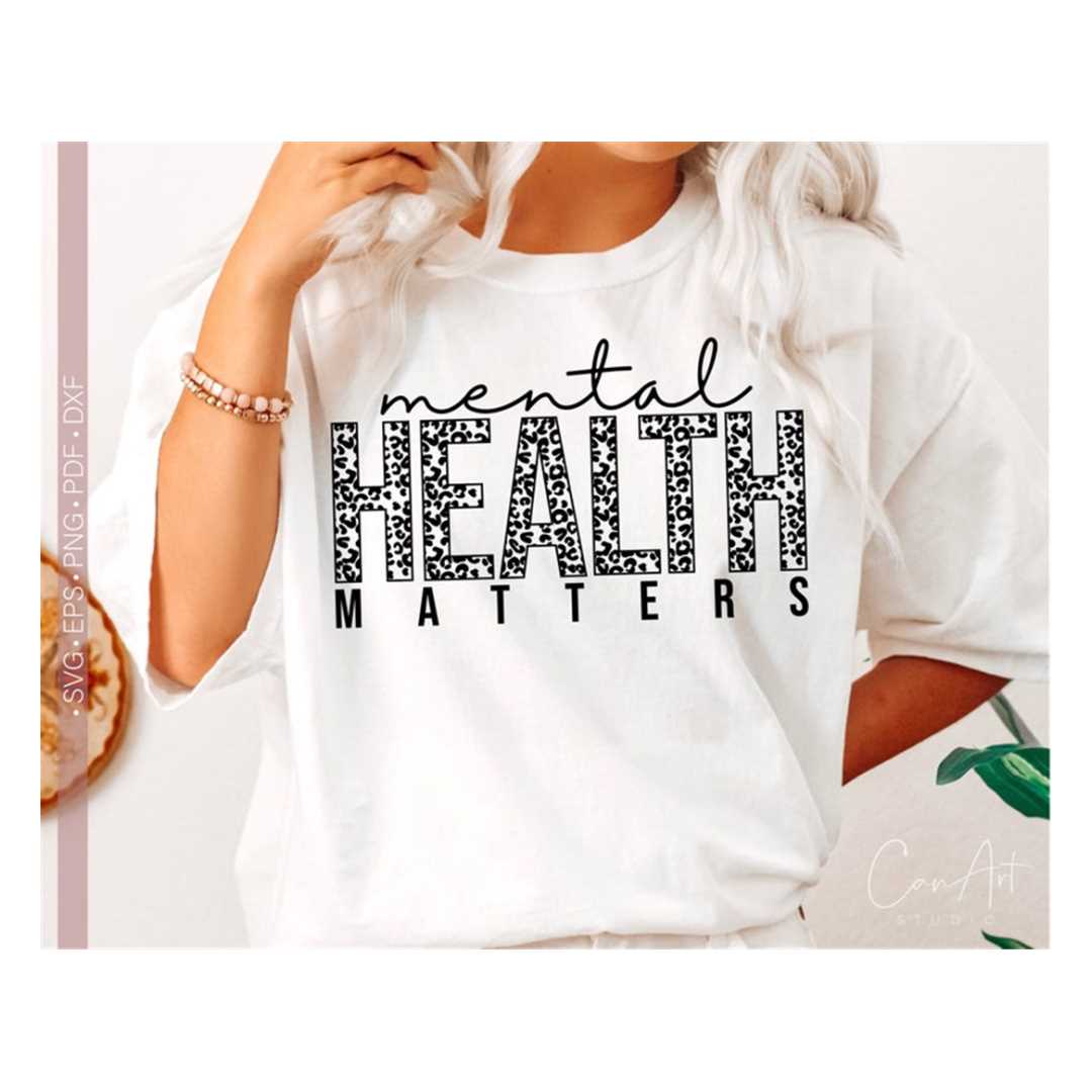 Mental Health Matters Svg Png, Self Love Svg, Inspiring Svg | Inspire ...