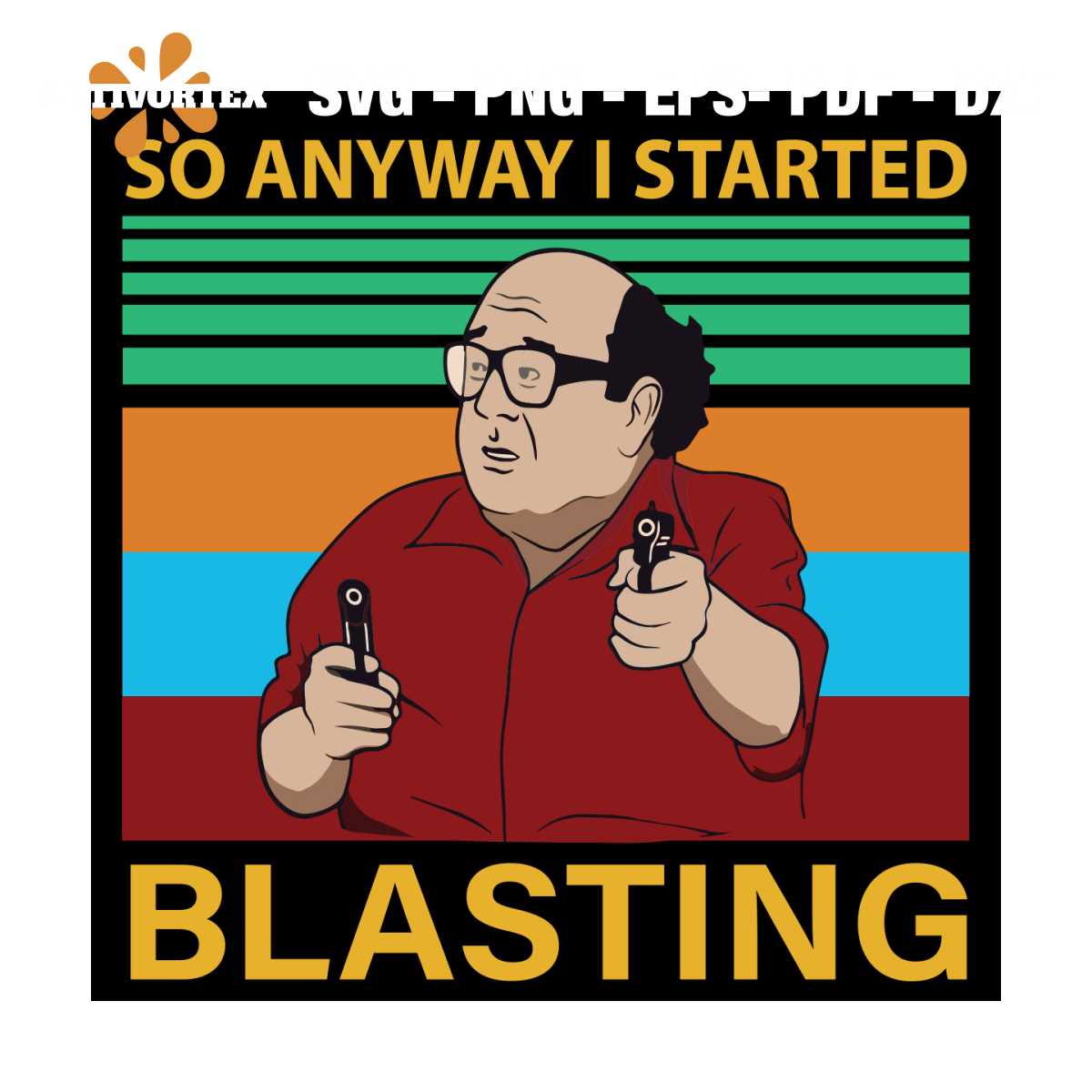 So Anyway I Started Blasting SVG, So Anyway I Started Blasti | Inspire ...