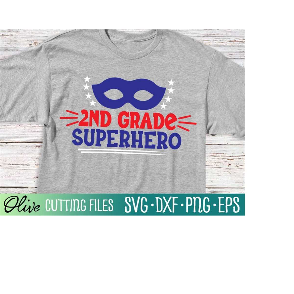 Second Grade Superhero Svg, Teacher Svg, Student Svg, Classr - Inspire Uplift