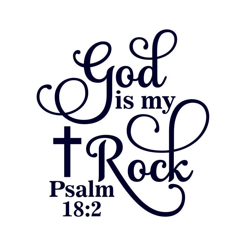God is my rock svg inspirational sign png digital download inspire