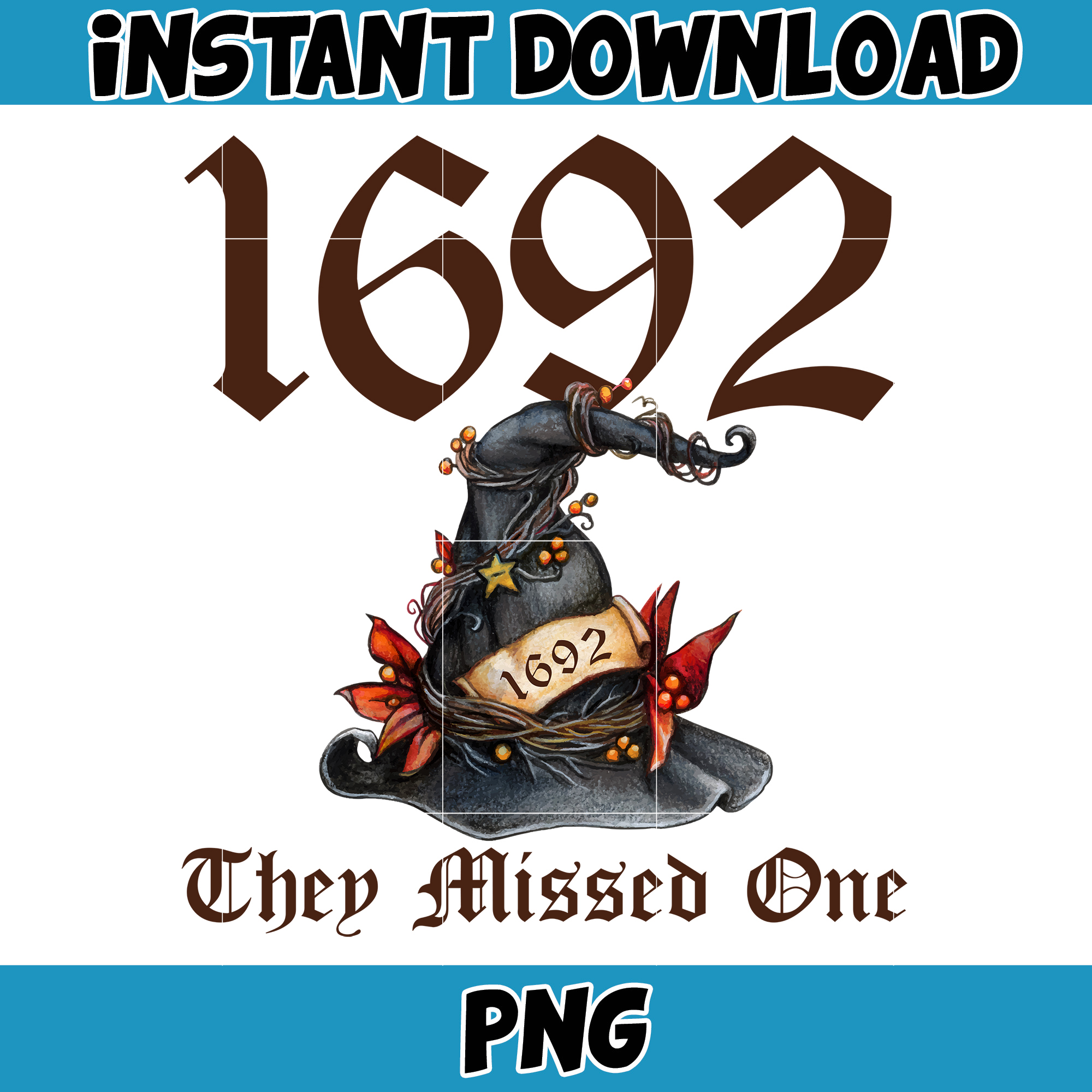 Salem 1692 They Missed One Png, Salem 1692 Png, Halloween Pn - Inspire ...