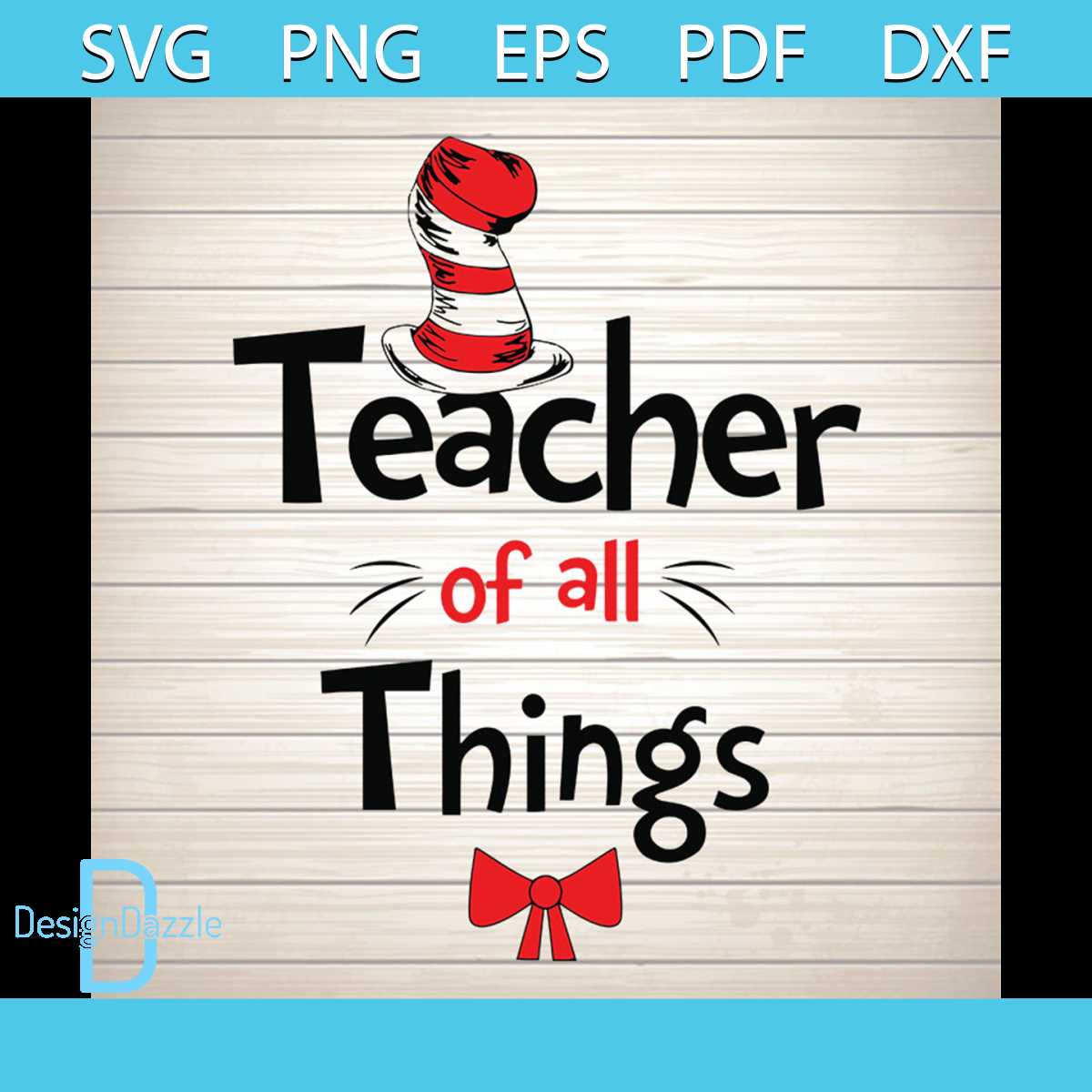 Teacher Of All Things Svg, Dr Seuss Svg, Seuss Svg, Dr Seuss | Inspire ...
