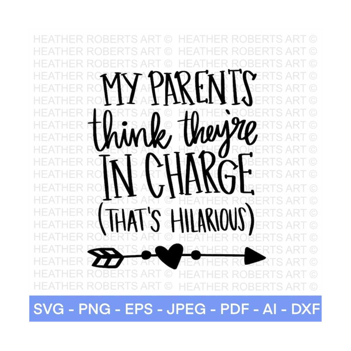 My Parents Think They're In Charge SVG, Funny Baby svg, Litt | Inspire ...