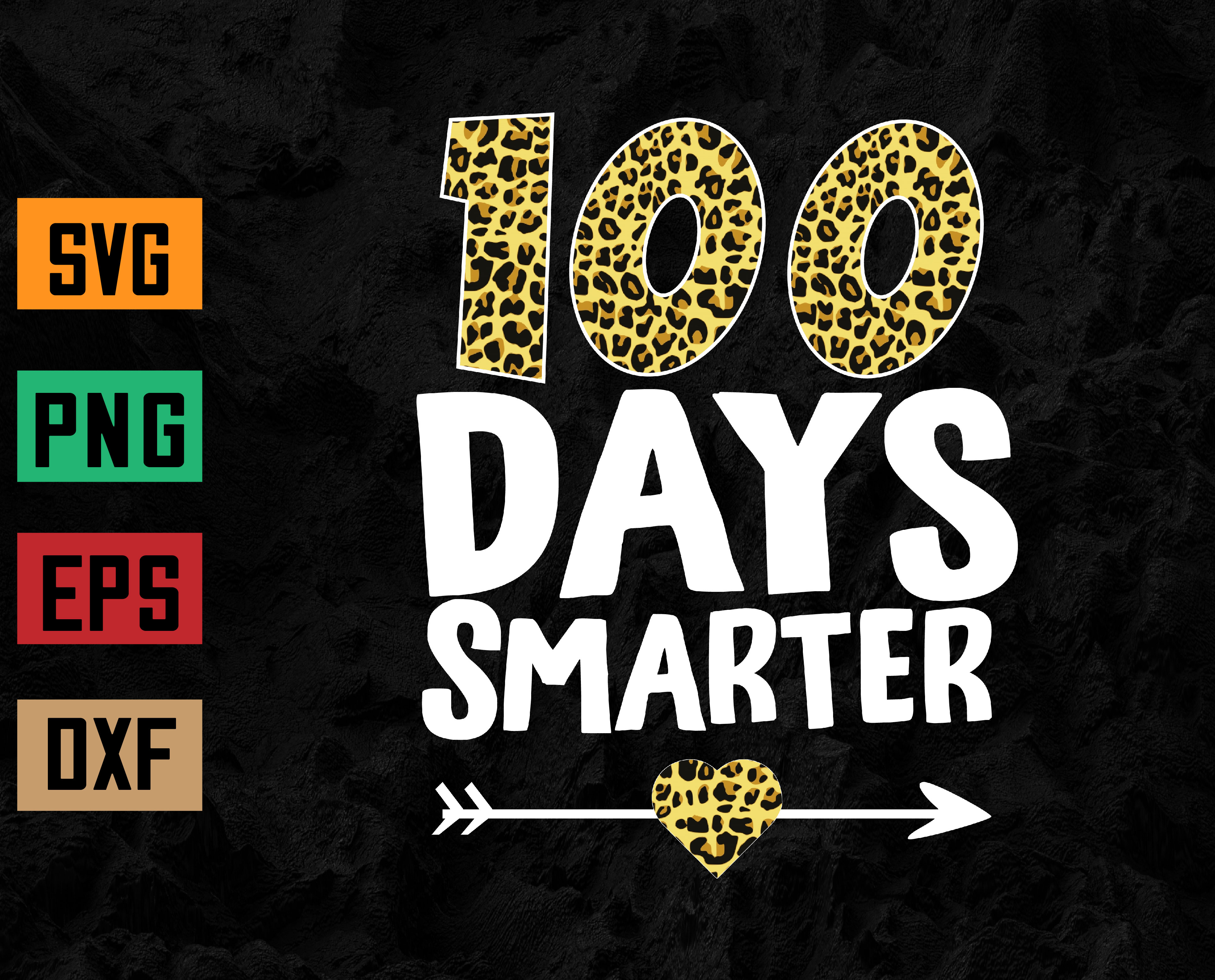 Leopard 100 Days Smarter Teacher Student 100th Day of School | Inspire ...