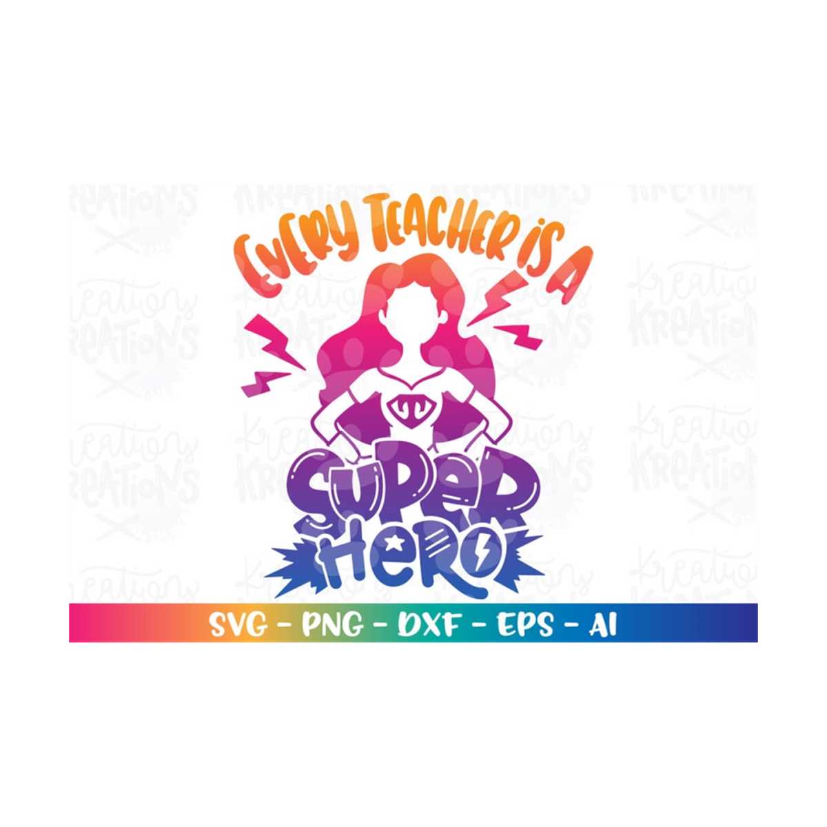 Every TEACHER is a Super Hero SVG superhero Teacher iron on Inspire