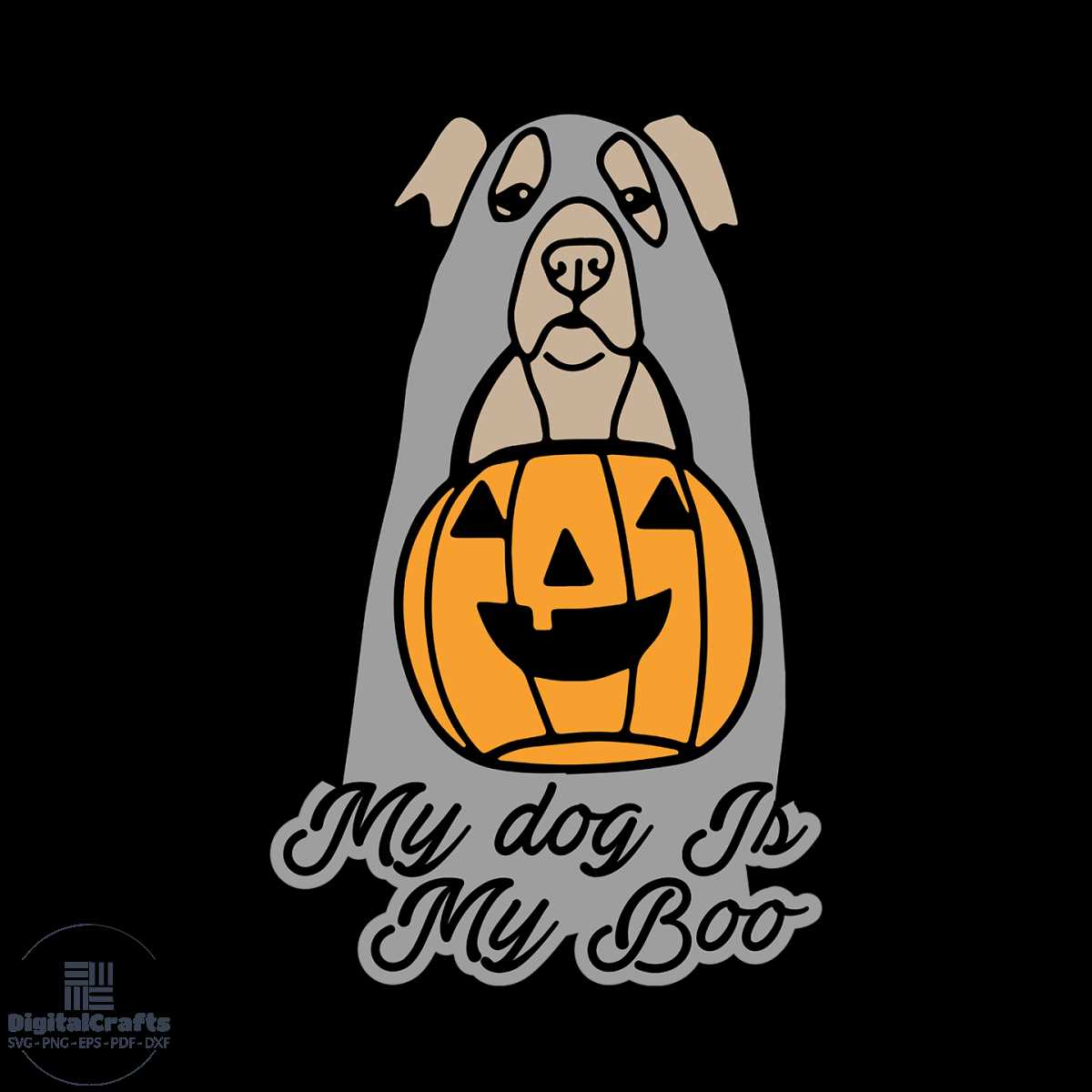 My Dog Is Boo Svg, Halloween Svg, Dog Svg, Happy Halloween S | Inspire ...