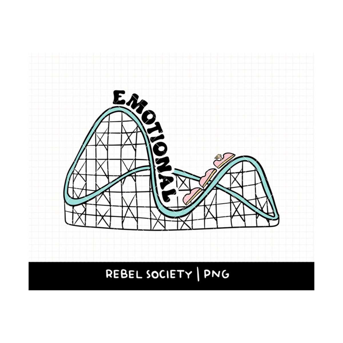 Emotional Rollercoaster PNG, Trendy PnG, Feel Your Feelings Inspire