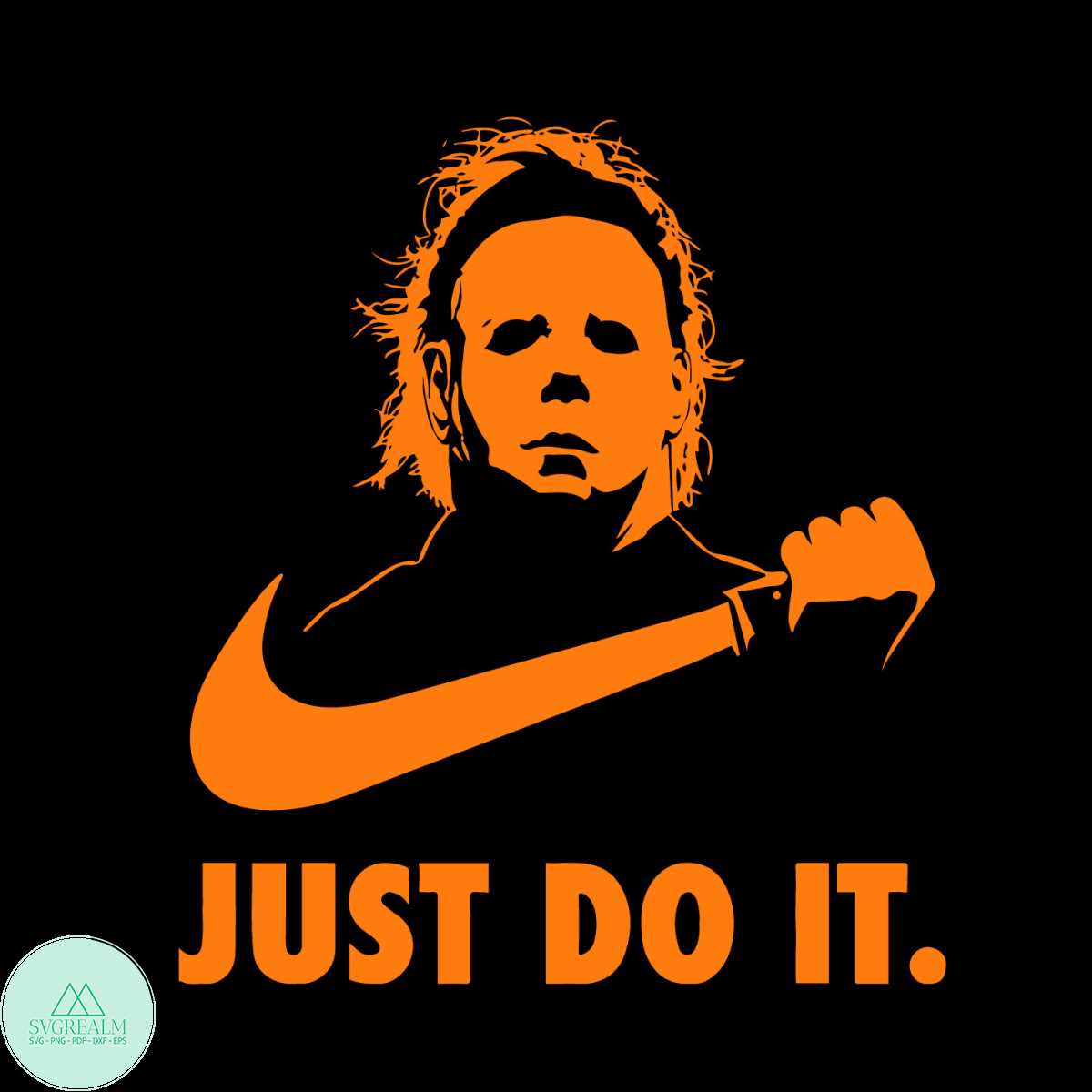 Michael Myers Just Do It SVG, Halloween, Jason svg, Hocus Po Inspire