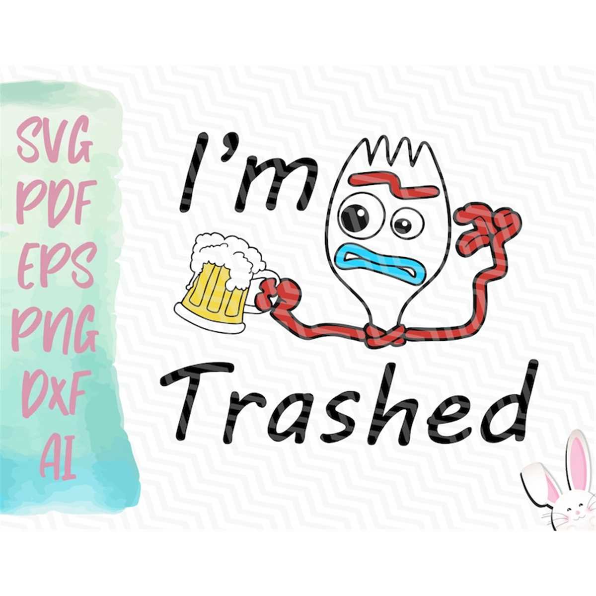 Forky I'm Trashed SVG | Instant Download Design | Forky Funn | Inspire ...