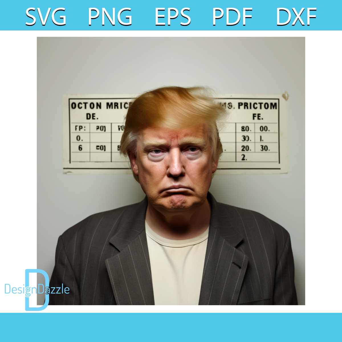 Donald Trump Mugshot Meme PNG Sublimation Download | Inspire Uplift